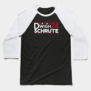 Dwight Schrute 2024 Election Parody The Office Quote Baseball T-Shirt